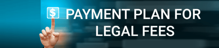 What are the payment plans for a lawyer